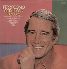 Perry Como And I Love You So English Vinyl LP