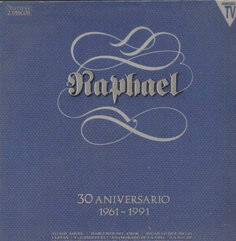 Raphael 30 Anniversario 1961-1991 English Vinyl LP- Dual LP's