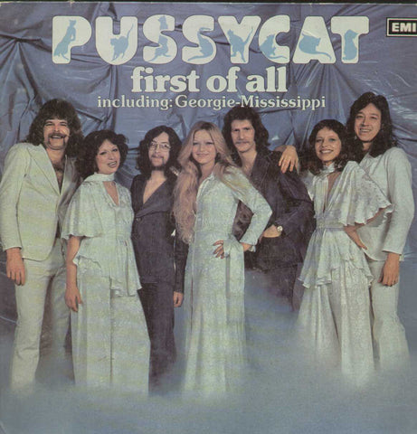 Pussycat First Of All Including: Georgie-Mississippi English Vinyl LP