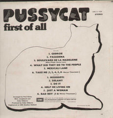 Pussycat First Of All Including: Georgie-Mississippi English Vinyl LP