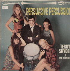 Persuasive Percussion Terry Snyder And All The Stars English Vinyl LP