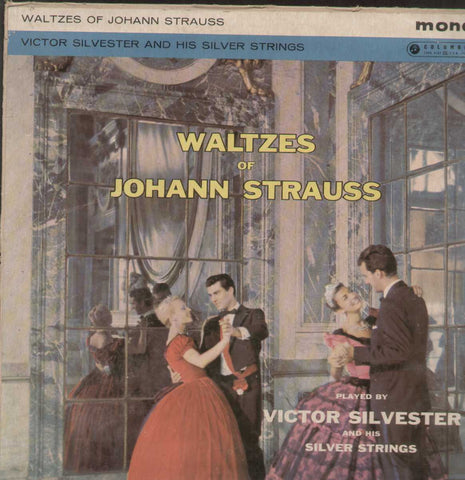 Waltzes Of Johann Strauss Victor Silverster And His Silver Strings English Vinyl LP