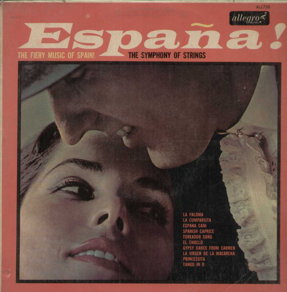 Espana The Fiery Music Of Spain The Symphony Of Strings English Vinyl LP