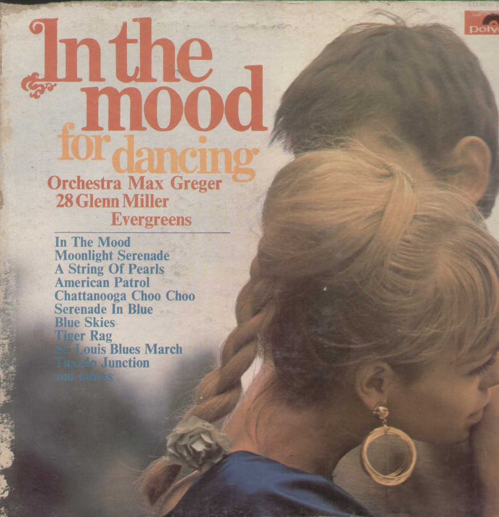 In The Mood For Dancing Orchestra Max Greger 28 Glenn Miller Evergreens English Vinyl LP