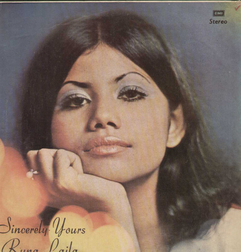 Sincerely Yours Runa Laila Bollywood Vinyl LP