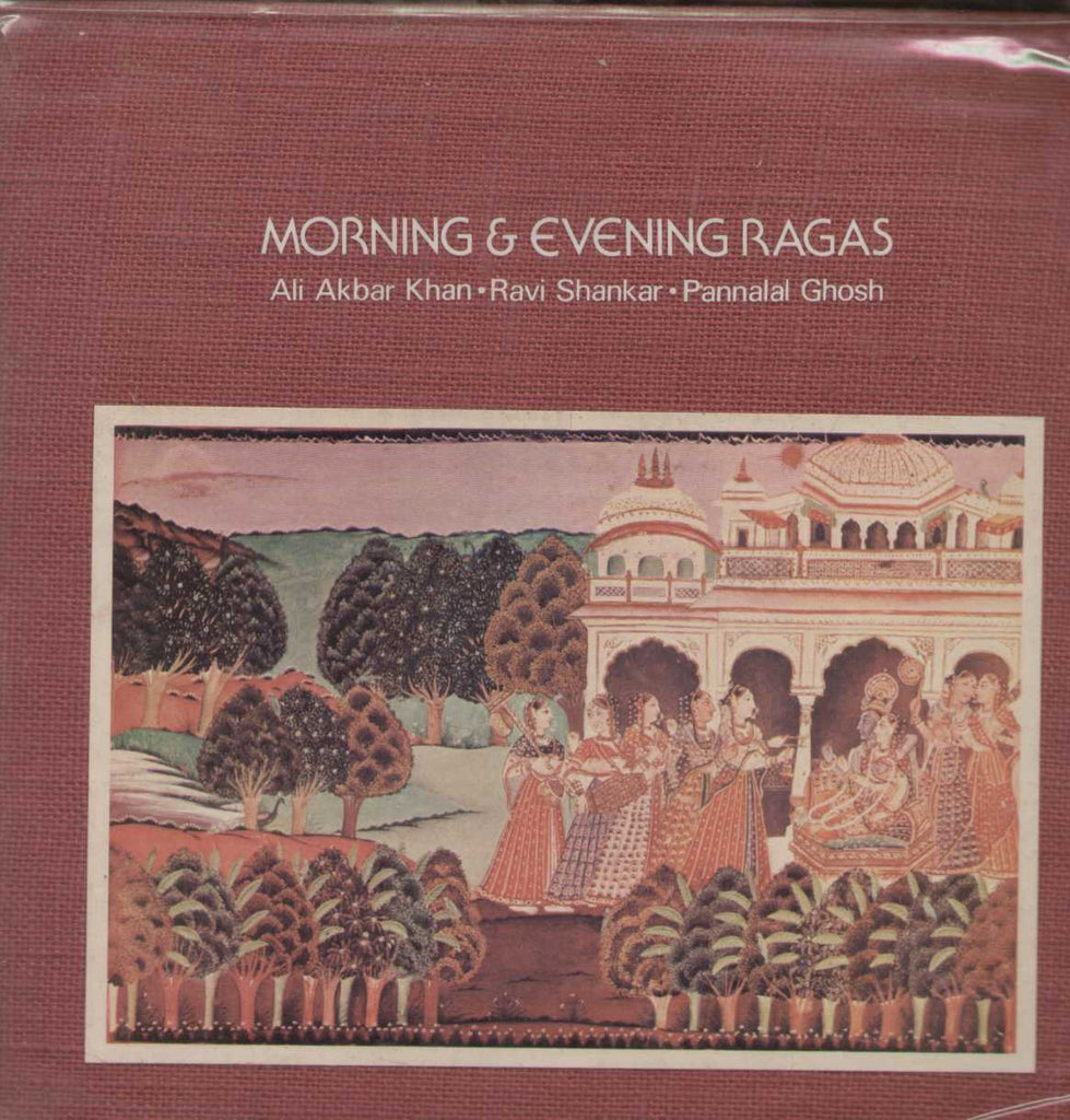 Morning And  Evening Ragas Ali Akbar Khan. Ravi Shankar. Pannalal Ghosh Bollywood Vinyl LP