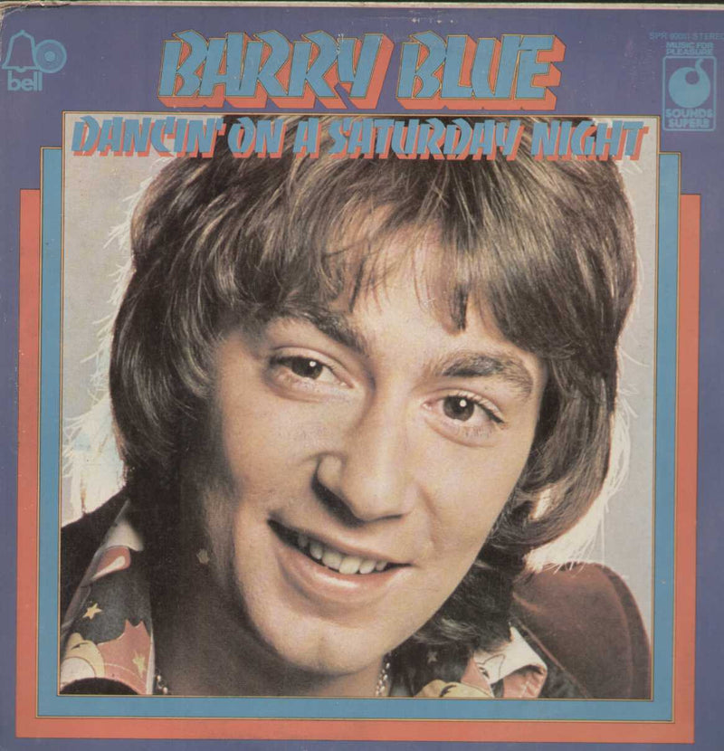 Barry Blue Dancin On A Saturday Night English Vinyl LP