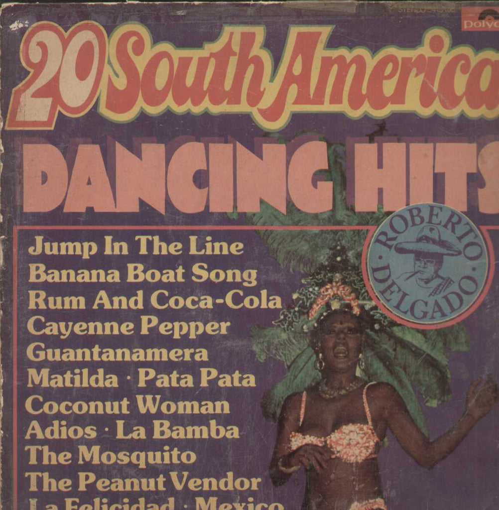 20 South- America Dancing Hits Roberto Delgado English Vinyl LP