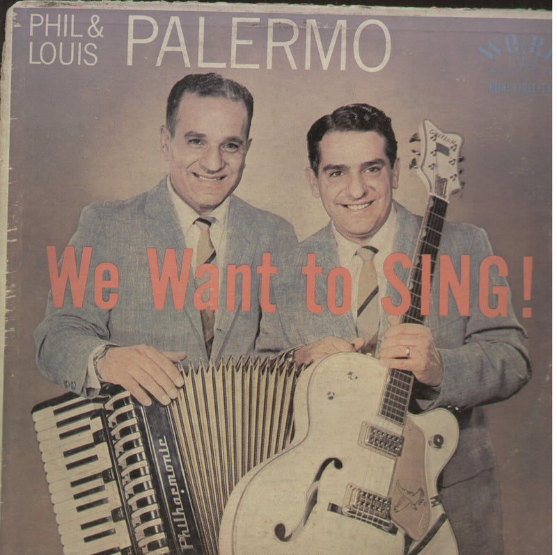 Phil And Louis Palermo We Want To Sing — LP vinyl record cover
