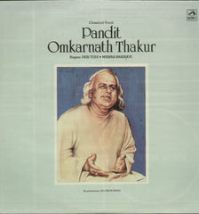 Pandit Omkarnath Thakur - Classical Bollywood Vinyl LP