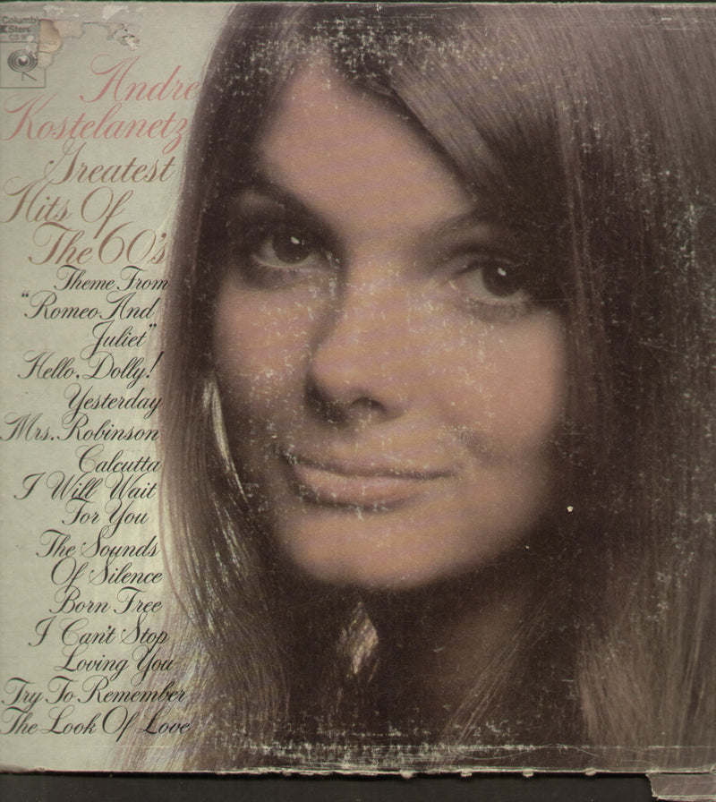 Andre Kostelanetz Greatest Hits of The 60's — 1970 LP vinyl record cover