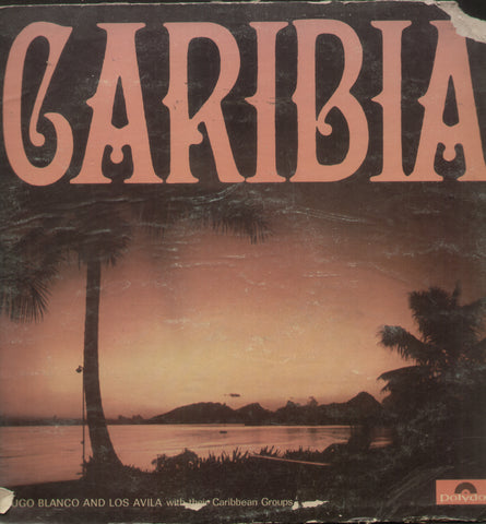 Caribia Hugo Blanco And Los Avila With Their Caribbean Groups - English Bollywood Vinyl LP