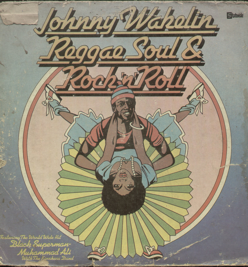 Johnny Wakelin Reggae Soul And Rock N Roll — rock LP vinyl record cover