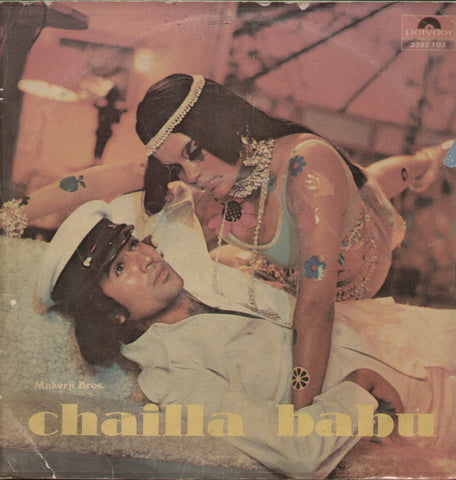 Chailla Babu - Hindi Bollywood Vinyl LP