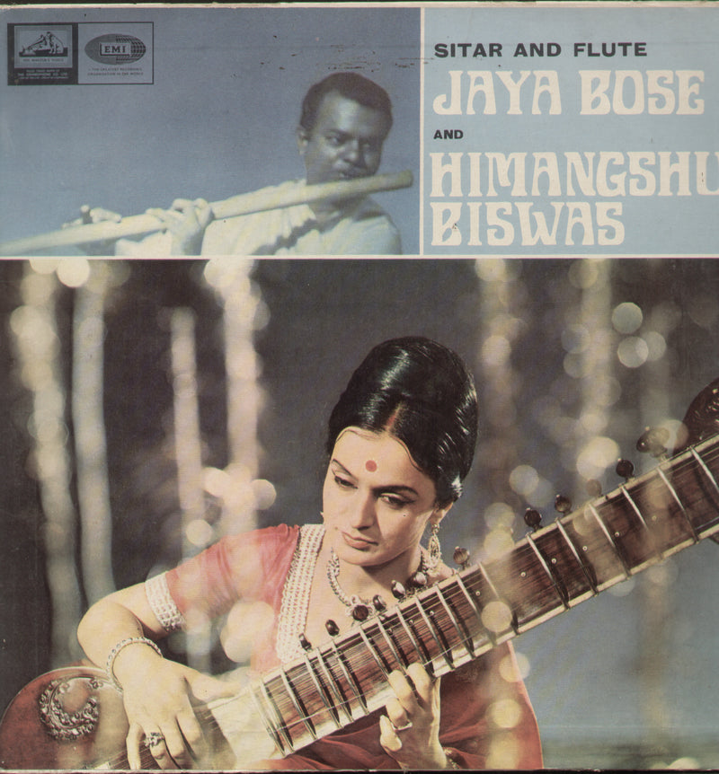 Sitar and Flute Jaya Bose Sitar Himangshu Biswas Flute — Indian classical LP vinyl record cover
