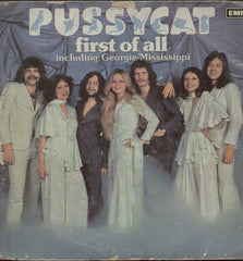 Pussycat First Of All Including: Georgie- Mississippi - English Bollywod Vinyl LP