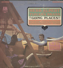 Herb Alpert And The Tijuana Brass Going Places - English Bollywood Vinyl LP