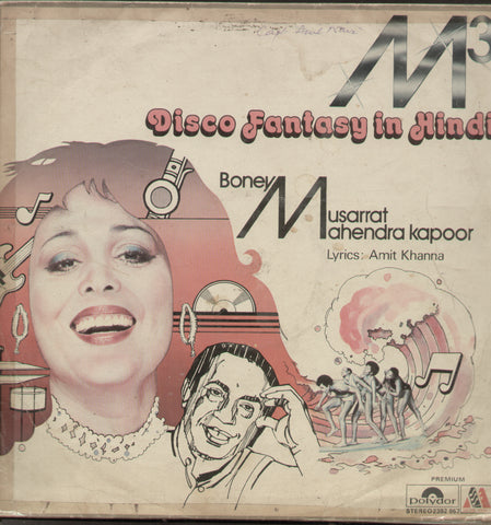 M3 Disco Fantasy In Hindi Boney Musarrat Mahendra Kapoor - Hindi Bollywood Vinyl LP