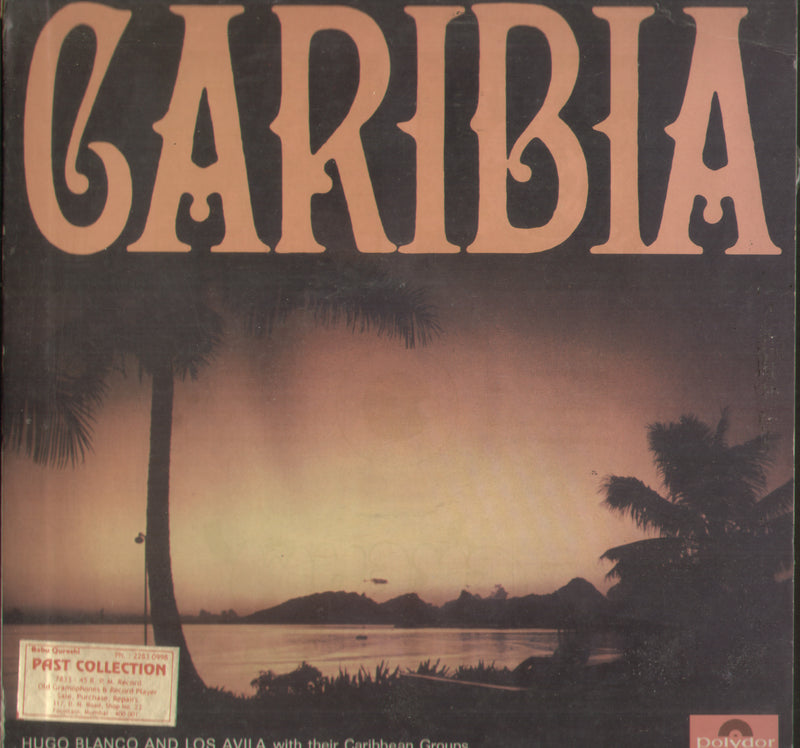 Caribia Hugo Blanco And Los Avila With Their Caribbean Groups — LP vinyl record cover