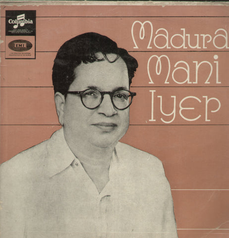 Madurai Mani Iyer - Classical Bollywood Vinyl LP