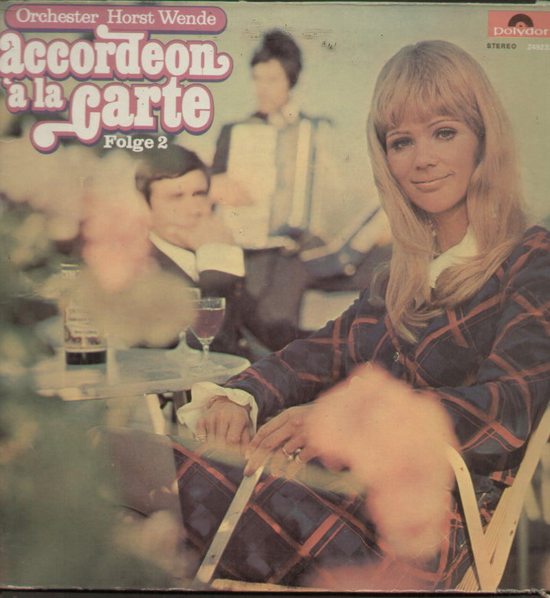Orchester Horst Wende Accordeon A La Carte Folge 2 — LP vinyl record cover