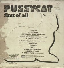 Pussycat First Of All Including: Georgie- Mississippi - English Bollywod Vinyl LP