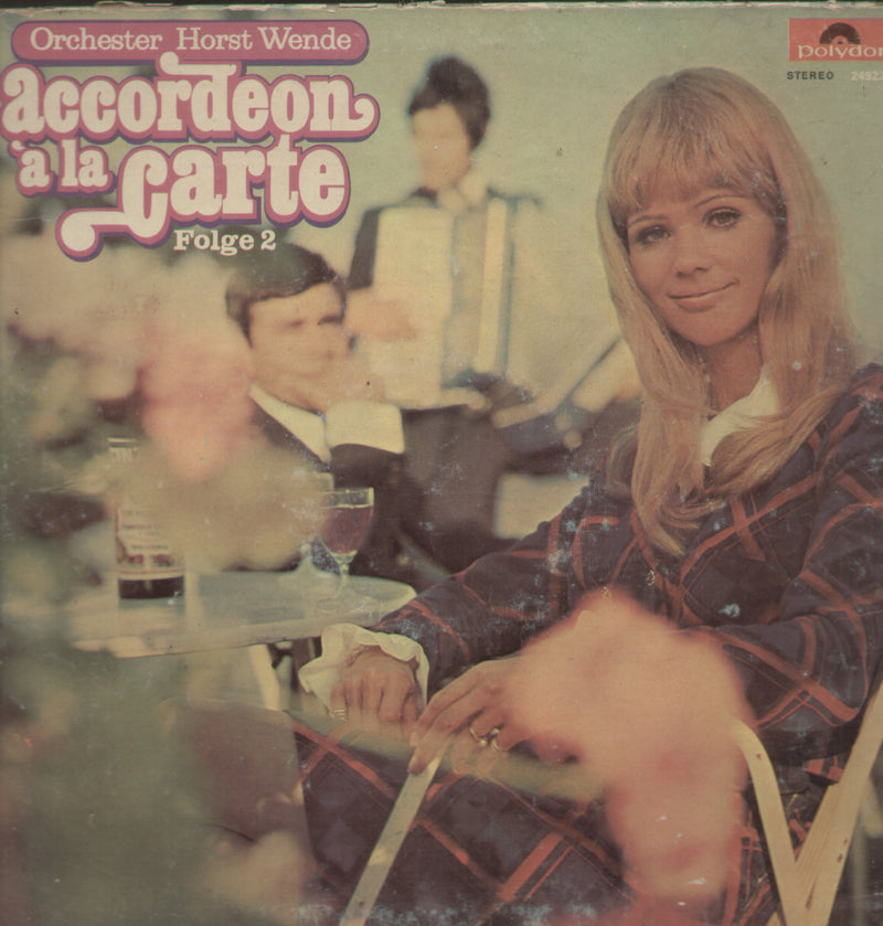 Orchester Horst Wende Accordeon A La Carte Folge 2 — LP vinyl record cover