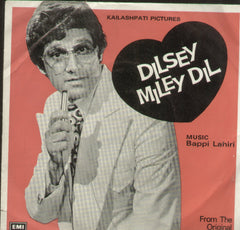 Dilsey Miley Dil - Hindi Bollywood Vinyl EP