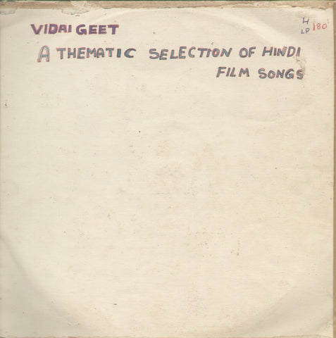 Vidai Geet A Thematic Selection of Hindi Film Songs - Hindi Bollywood Vinyl LP