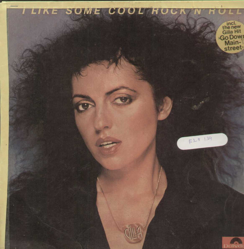 Gilla " I Like Some Cool Rock 'N' Roll " Malaysia 1980 — 1980 rock LP vinyl record cover