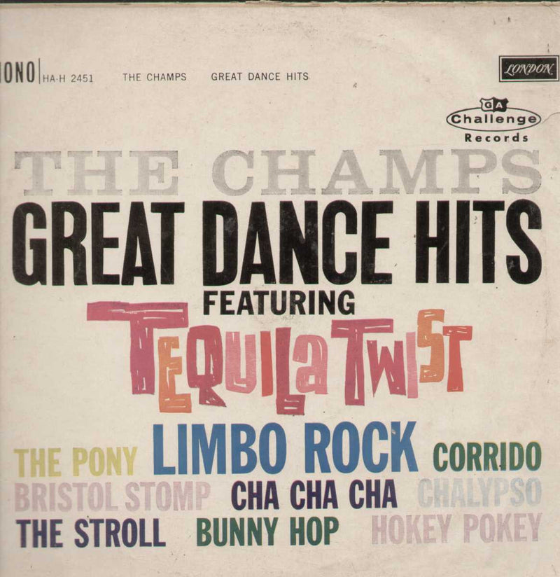 Champs Great Dance Hits Tequila Twist 1962 — 1962 LP vinyl record cover