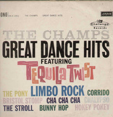CHAMPS GREAT DANCE HITS TEQUILA TWIST  1962 English Vinyl LP