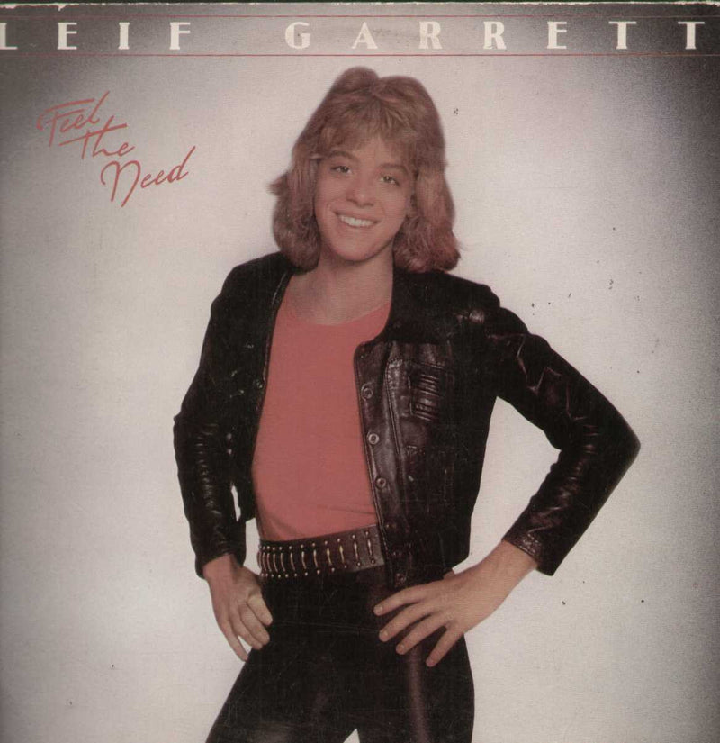Leif Garrett Feel The Need — LP vinyl record cover