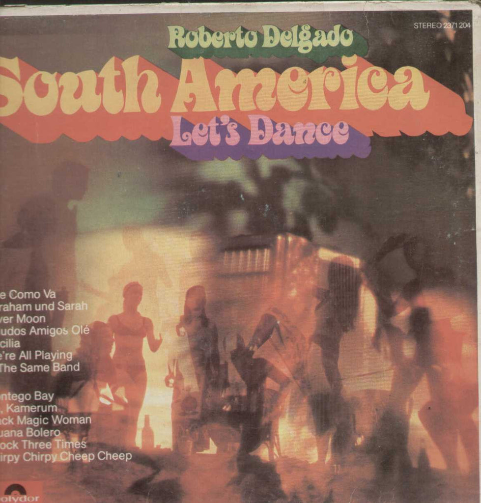 Roberto Delgado South America Lets Dance English Vinyl LP