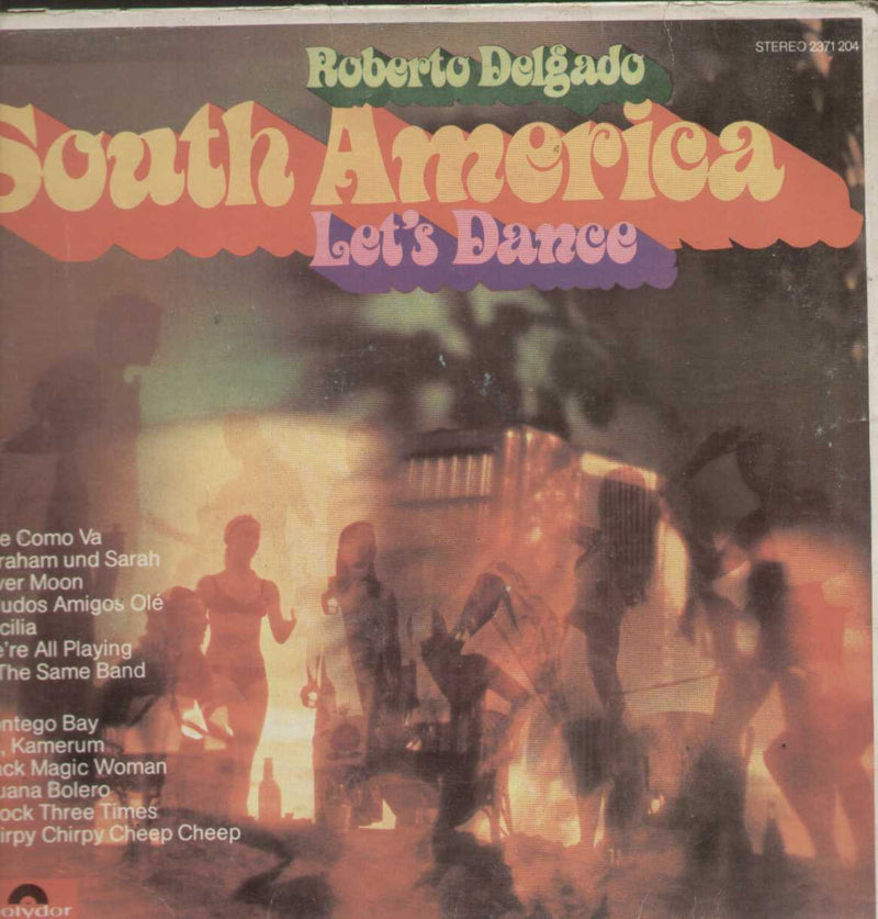 Roberto Delgado South America Lets Dance — LP vinyl record cover
