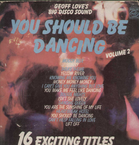 Geoff Love's Big Disco Sound You Should Be Dancing English Vinyl LP