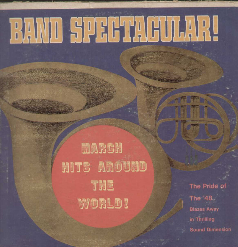 BAND SPECTACULAR LP March Pride Of The '48 — LP vinyl record cover