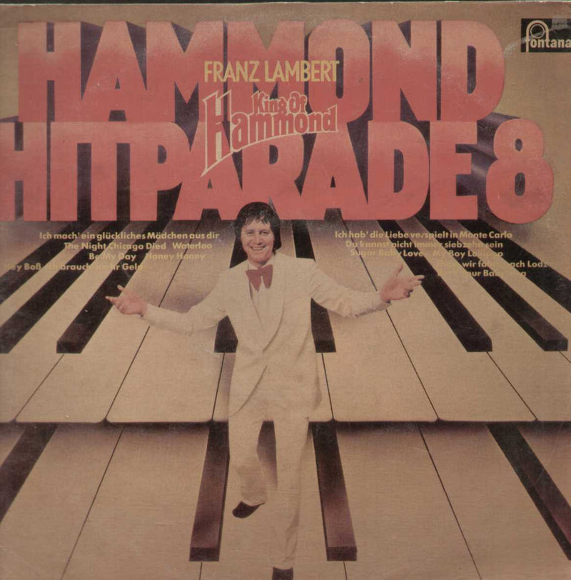 Hammond Hitparade 8 English Vinyl L P by Franz Lambert ‎ — LP vinyl record cover