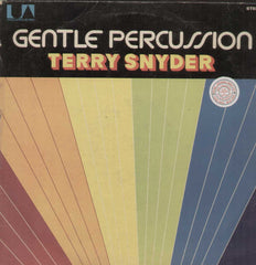 GENTLE PERCUSSION TERRY SNYDER English Vinyl  L P