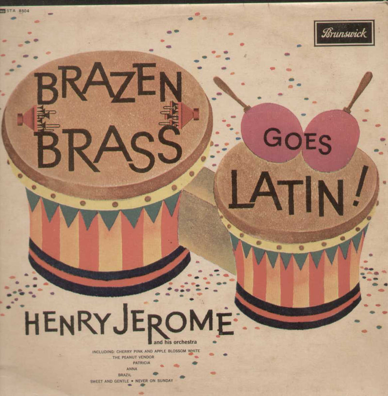 Brazen Brass Goes Rare Latin English Vinyl L P by Henry Jerome — LP vinyl record cover