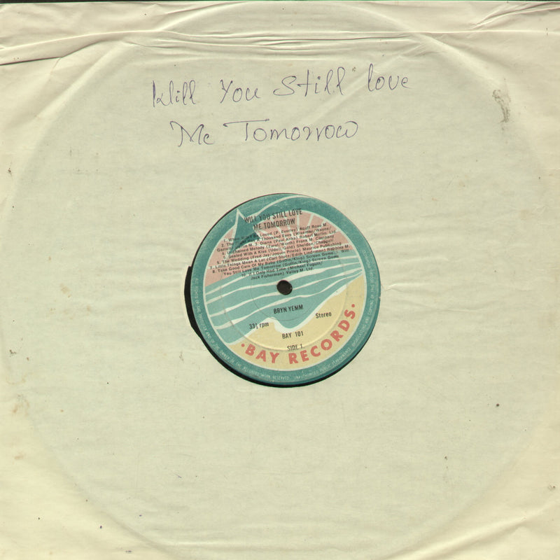 No Sleeve by Will You Still Love Me Tomorrow — LP vinyl record cover