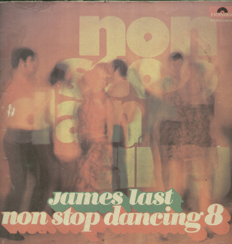 James Last Non Stop Dancing 8 - English Bollywood Vinyl LP