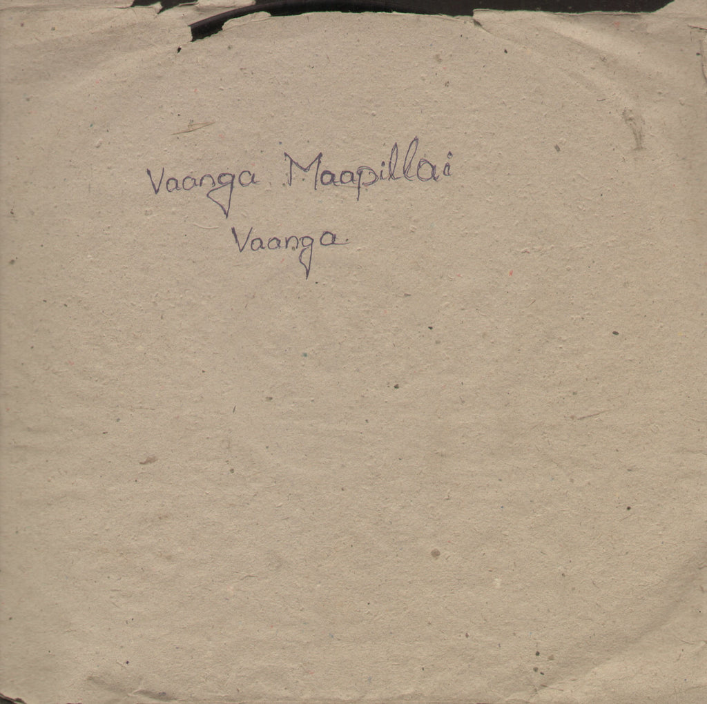 Vaanga Maapillai Vaanga - Tamil Bollywood Vinyl LP - No Sleeve