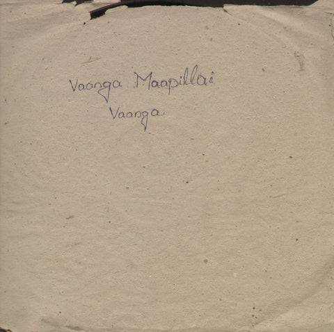 Vaanga Maapillai Vaanga - Tamil Bollywood Vinyl LP - No Sleeve