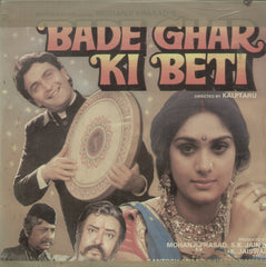 Bade Ghar Ki Beti - Hindi Bollywood Vinyl LP
