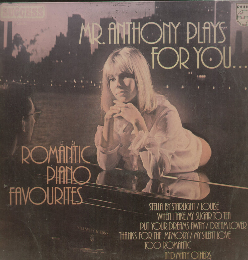 Mr. Anthony Plays For You Romantic Piano Favourites — LP vinyl record cover