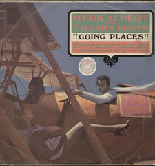Herb Alpert  And The Tijuana Brass Going Places - English Bollywood Vinyl LP
