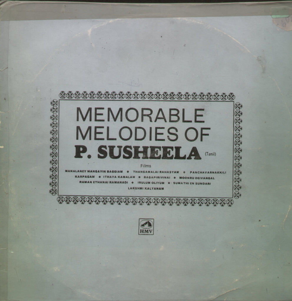 Memorable Melodies of P. Susheela - Tamil Bollywood Vinyl LP