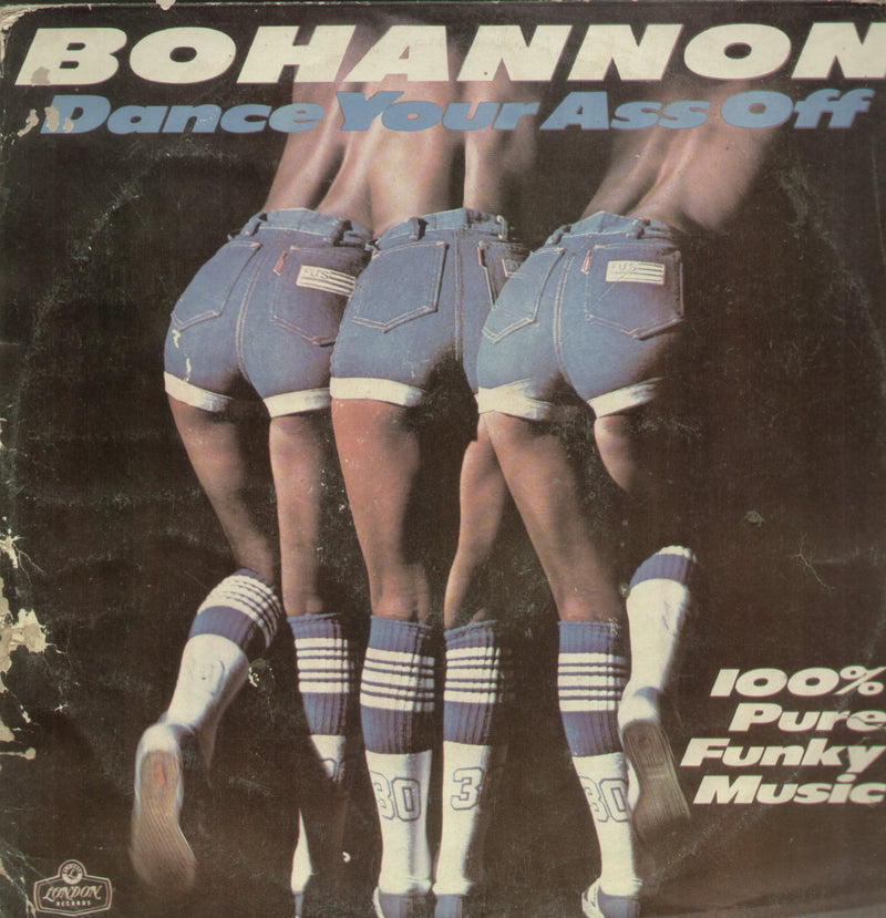 Bohannon Dance Your Ass Off — LP vinyl record cover