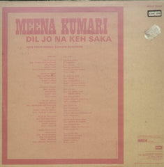 Dil Jo Na Keh Saka Meena Kumari - Hindi Bollywood Vinyl LP